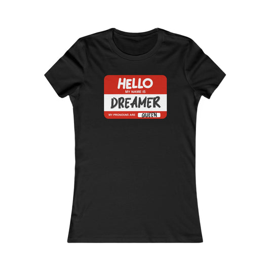 Dreamer Graphic Tee for Women, Casual Wear, Gift for Dreamers, Inspirational Top, Everyday Comfort Shirt, Unique Statement Tee